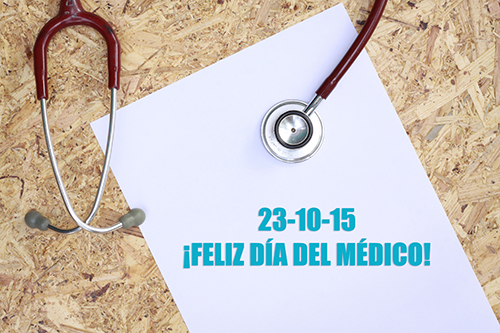 ¡Feliz día del médico!