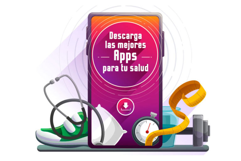 Conoce cuáles son las mejores Apps para cuidar tu salud